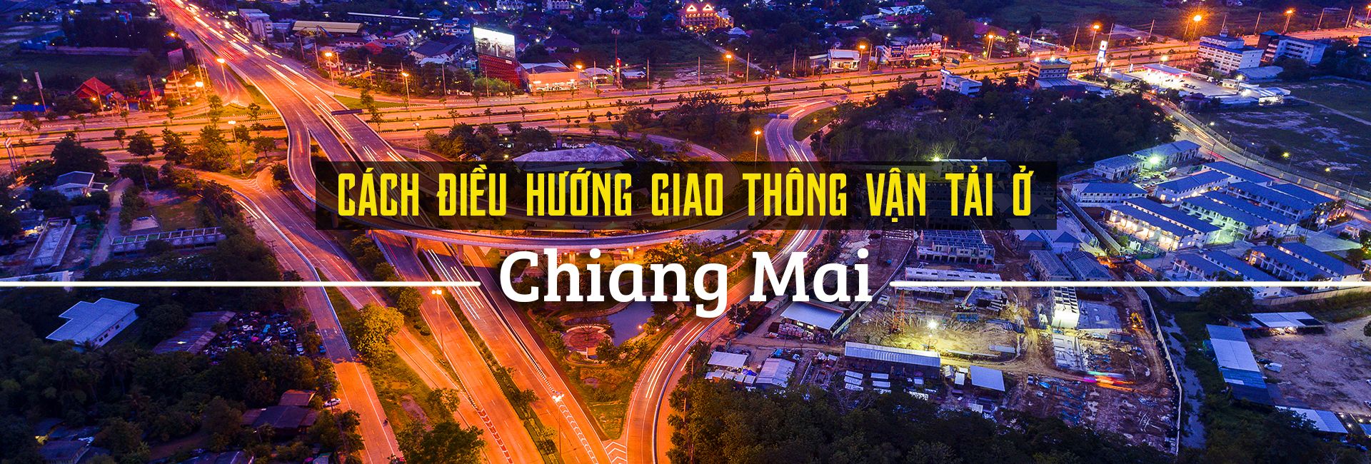 Hướng dẫn di chuyển, đi lại ở Chiang Mai tiết kiệm nhất