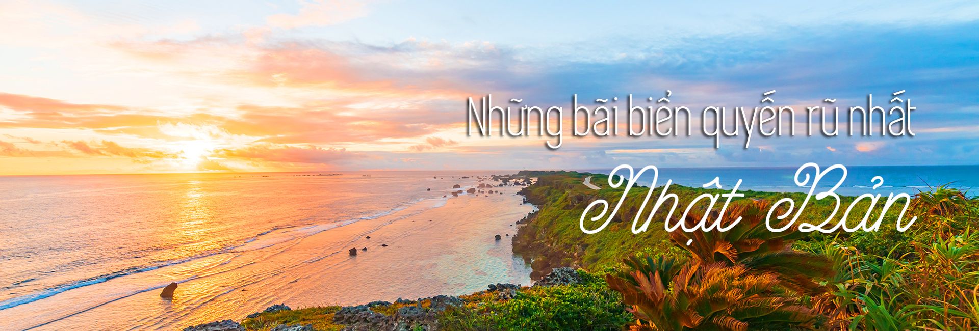 Top 11 bãi biển đẹp và nổi tiếng nhất tại Nhật Bản