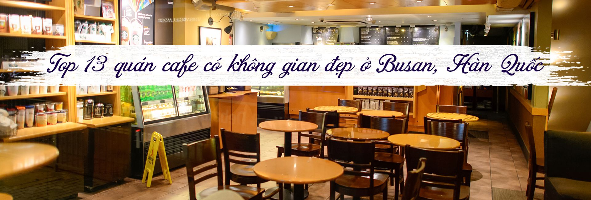 Top 13 quán cafe có không gian đẹp ở Busan, Hàn Quốc