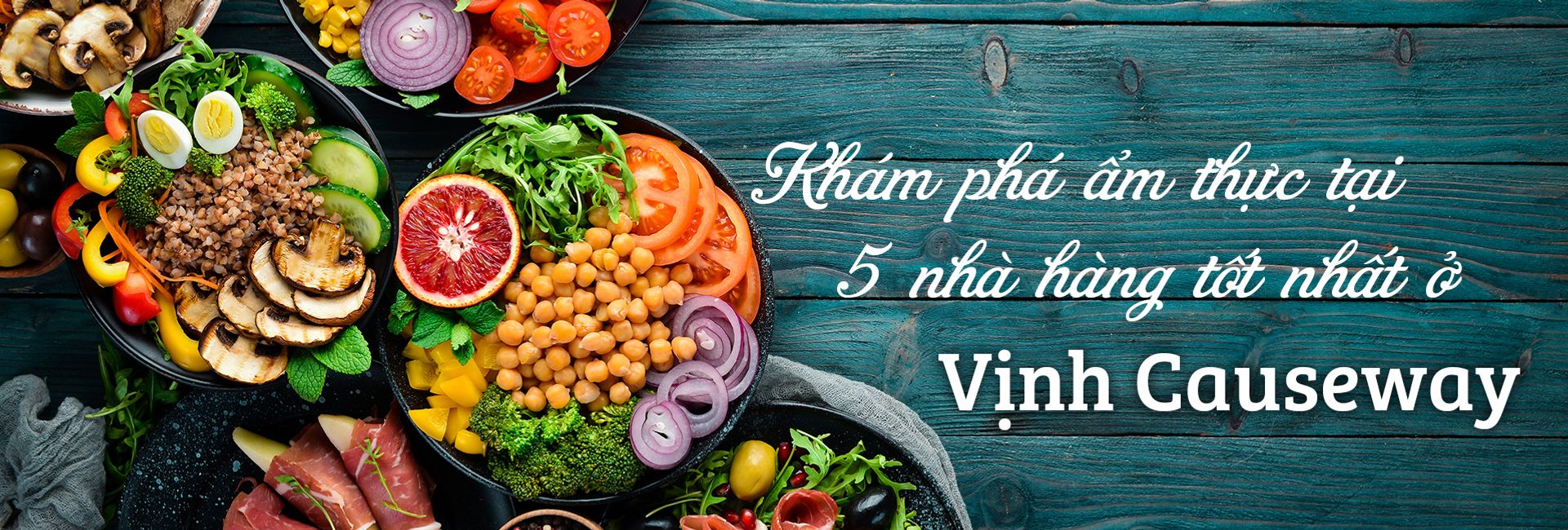 Top 5 nhà hàng ngon nhất ở Vịnh Causeway
