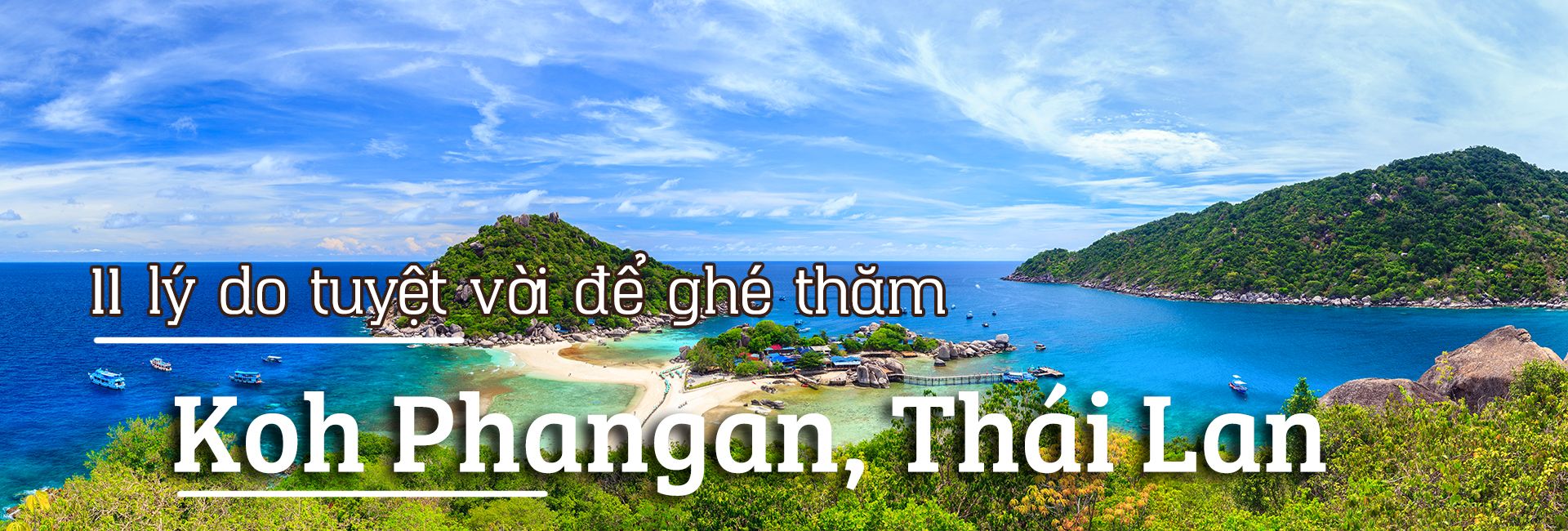 11 lý do tuyệt vời để ghé thăm Koh Phangan, Thái Lan