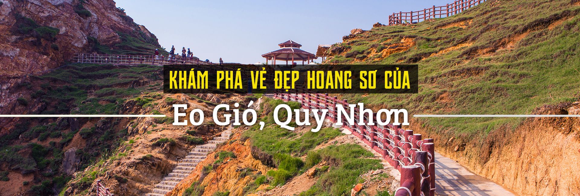 Du lịch Eo Gió, Quy Nhơn: Hướng dãn khám phá từ A - Z