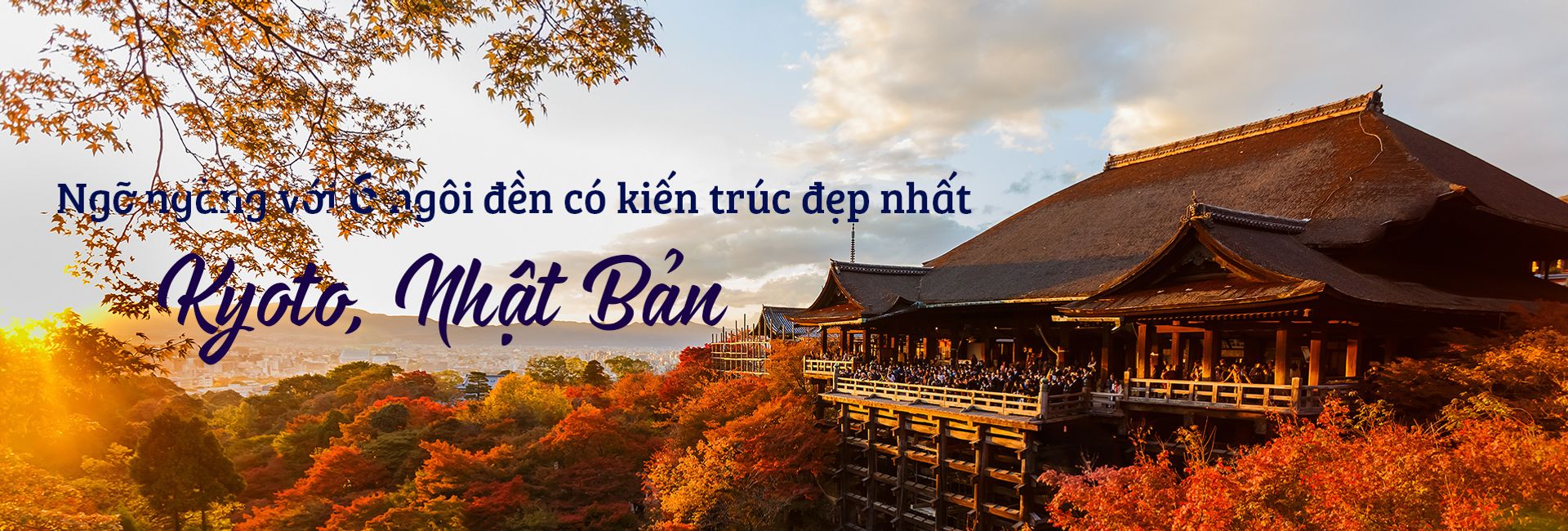 Ngỡ ngàng với 6 ngôi đền có kiến trúc đẹp nhất Kyoto, Nhật Bản