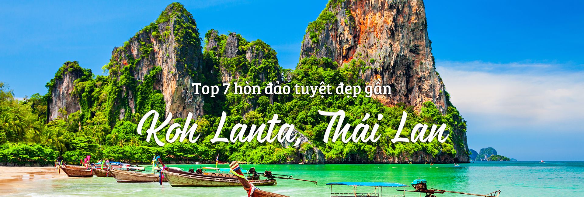 Top 7 hòn đảo tuyệt đẹp gần Koh Lanta, Thái Lan