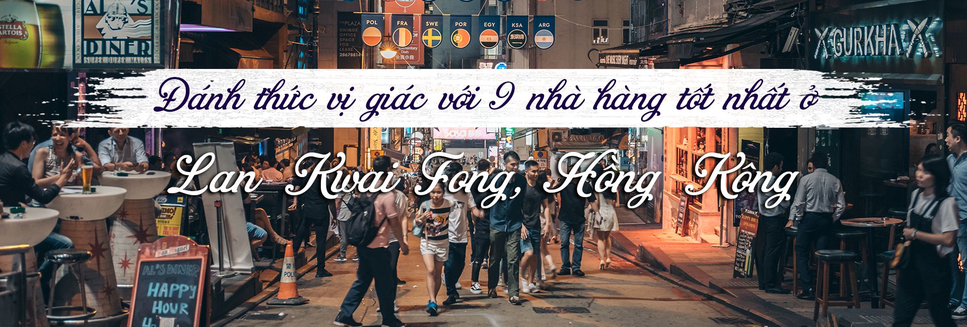 Top 9 nhà hàng tốt nhất ở Lan Kwai Fong, Hồng Kông