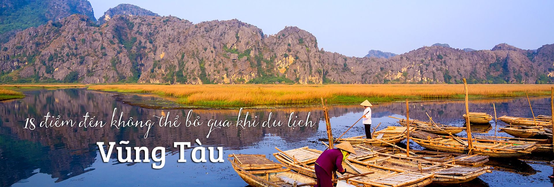 18 điểm đến không thể bỏ qua khi du lịch Vũng Tàu