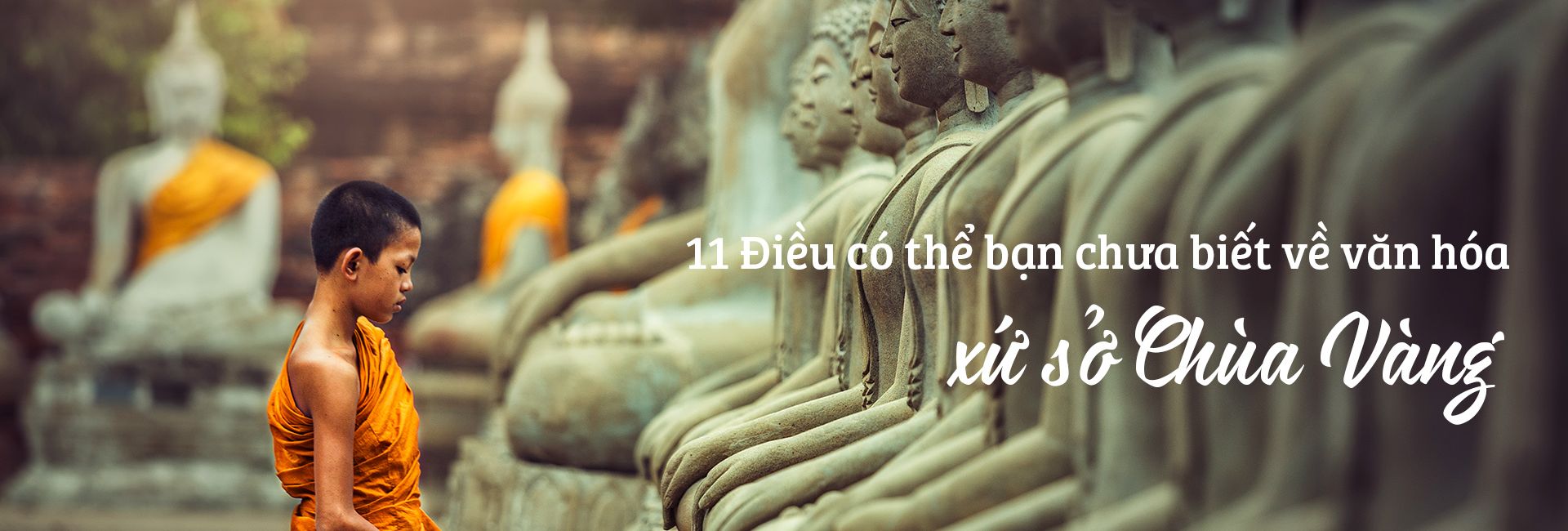 Top 11 điều bạn nên biết về văn hóa Thái Lan
