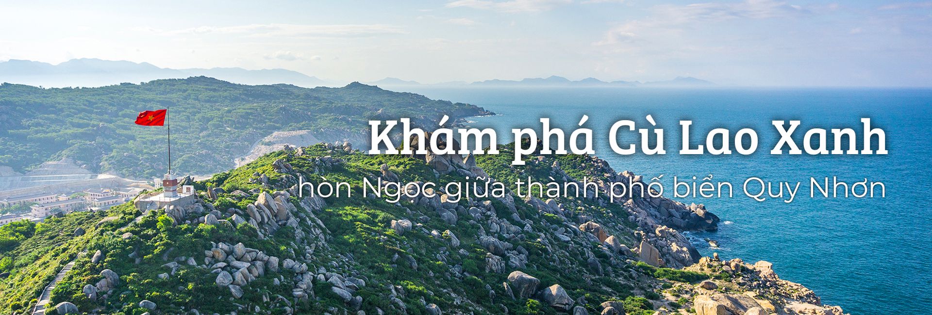 Cù Lao Xanh – hòn ngọc giữa thành phố biển Quy Nhơn