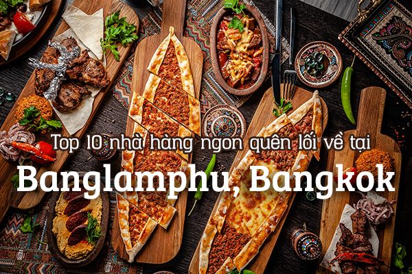 Top 10 nhà hàng ngon nhất tại Banglamphu, Bangkok