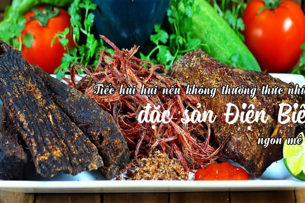 Top 7 món ngon đặc sản của Điện Biên