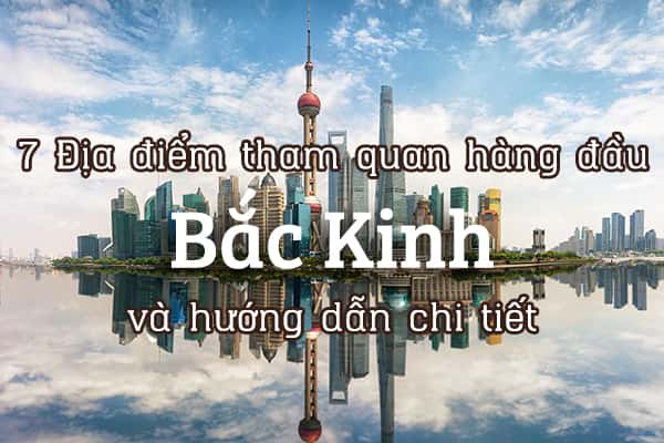 Top 7 địa điểm du lịch hấp dẫn tại Thượng Hải