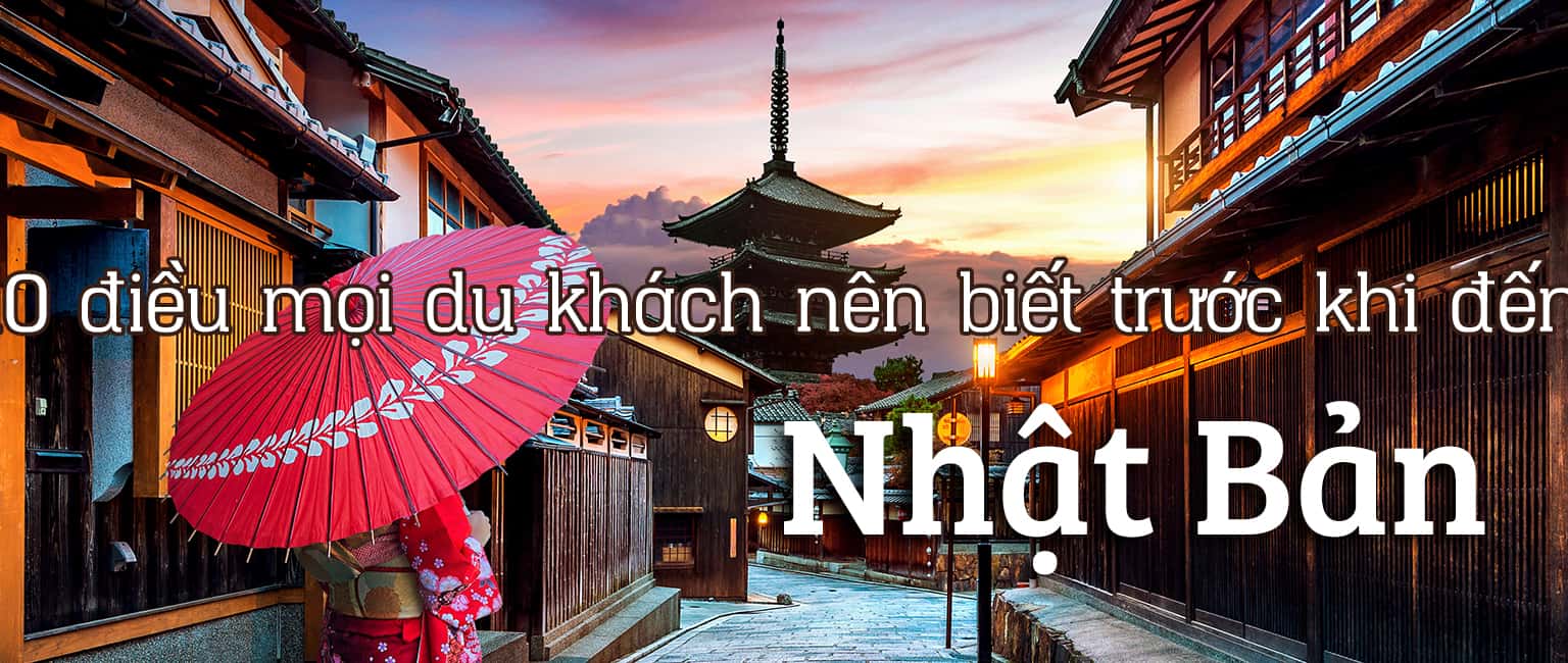 10 điều bạn nên biết trước khi du lịch Nhật Bản