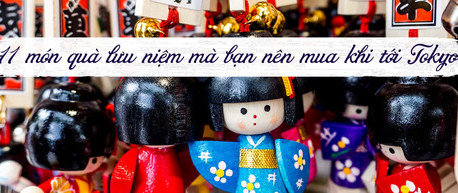 Mua gì làm quà khi đi du lịch Tokyo - Nhật Bản? 