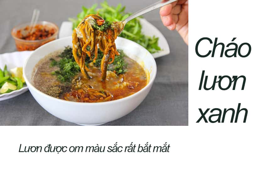 Du lịch tới vùng Quảng Nam không nên bỏ qua cháo lươn xanh