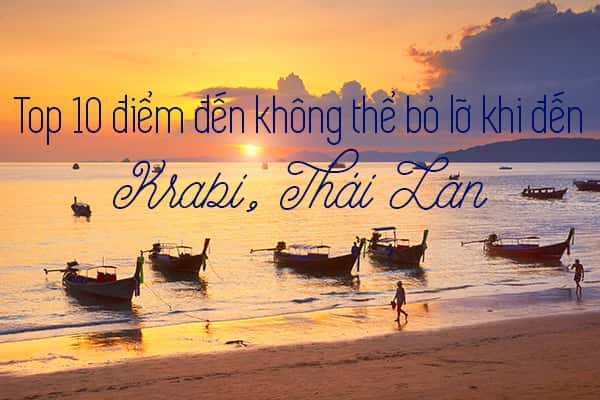 Top 10 địa điểm du lịch ở Krabi, Thái Lan