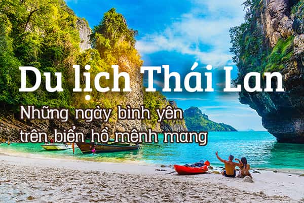 Top 7 hồ nước đẹp nhất tại Thái Lan