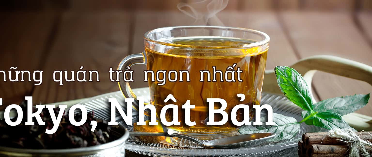 Top 8 quán trà ngon nhất ở thành phố Kyoto, Nhật Bản