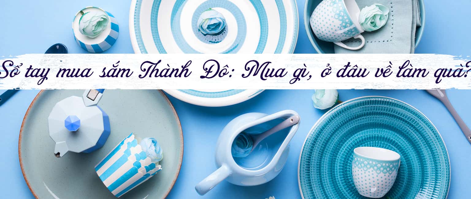 Mua gì làm quà khi du lịch Thành Đô, Trung Quốc? 
