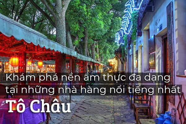 Top 11 nhà hàng nổi tiếng nhất Tô Châu, Trung Quốc