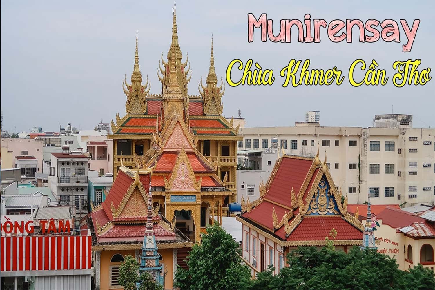 Chùa Khmer Munirensay