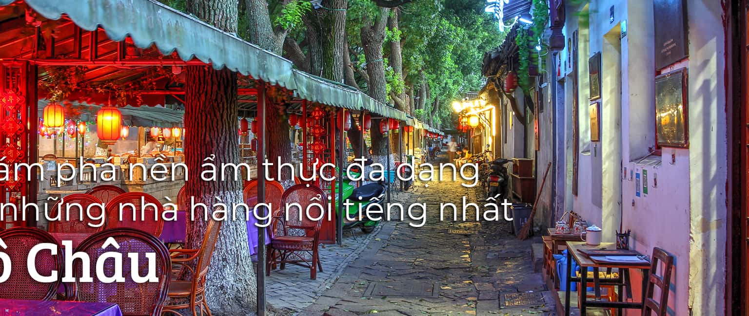 Top 11 nhà hàng nổi tiếng nhất Tô Châu, Trung Quốc