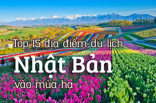 Top 15 địa điểm du lịch Nhật Bản vào mùa hè