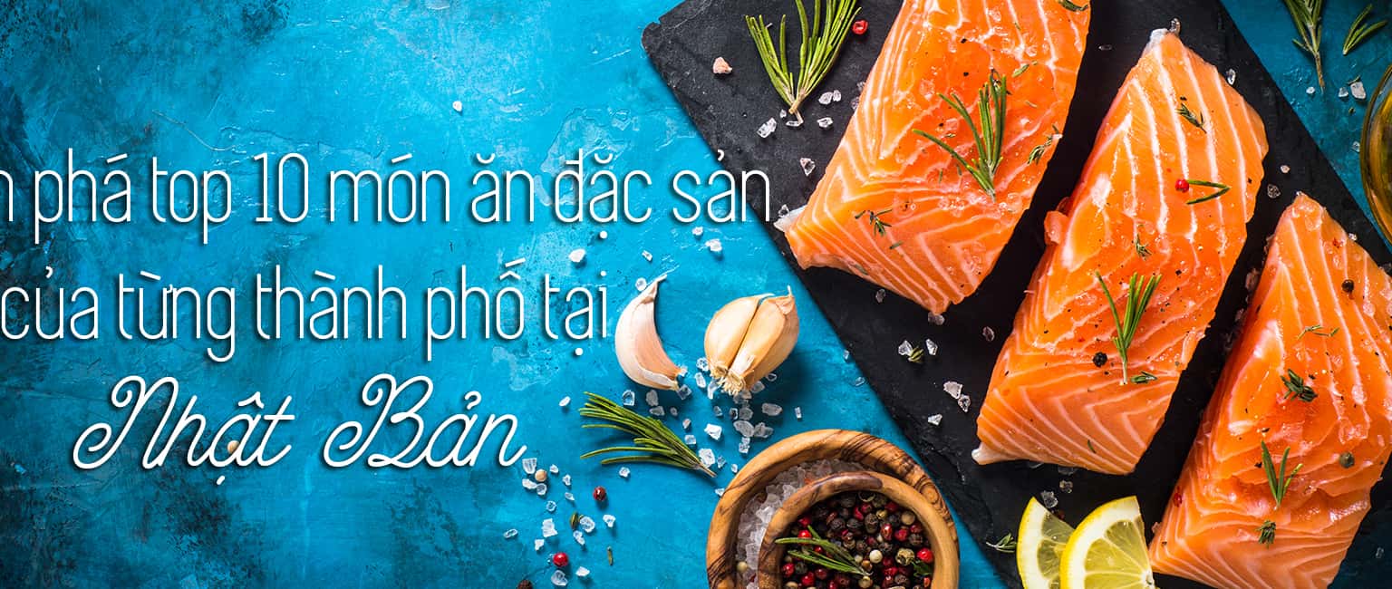 Top 10 món ăn đặc sản nổi bật nhất ở Nhật Bản